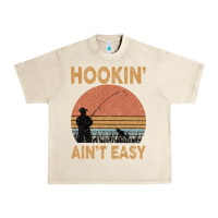 Sandshell Hookin Ain t Easy Fishing Urban Heavy Tee - Bettercallsaul