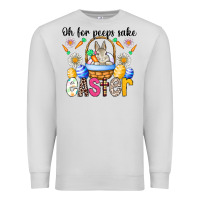 Dove Grey Oh For Peeps Sake Easter Premium Sweatshirt - CowhideDigitalArt