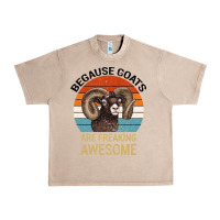 French Oak Because Goats Are Freaking Awesome Urban Heavy Tee - Bettercallsaul