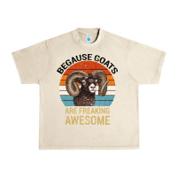 Sandshell Because Goats Are Freaking Awesome Urban Heavy Tee - Bettercallsaul
