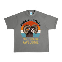 Because Goats Are Freaking Awesome Urban Heavy Tee | Teevron