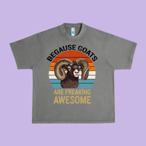 Because Goats Are Freaking Awesome Urban Heavy Tee Designed By Bettercallsaul
