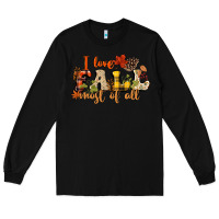 Black I love Fall most of Fall Long Sleeve Tee - NancyCooperArtShop