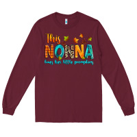 Burgundy This nonna loves her little pumpkins Long Sleeve Tee - texasbilliewilder