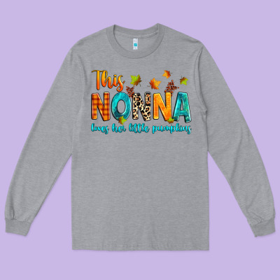 This Nonna Loves Her Little Pumpkins Long Sleeve Tee Designed By Texasbilliewilder