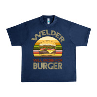 Welder Wıll Work For Burger Urban Heavy Tee | Teevron