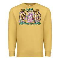 Antique Gold With God All Things Are Possible Easter Day Premium Sweatshirt - CowhideDigitalArt