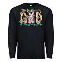 Black With God All Things Are Possible Easter Day Premium Sweatshirt - CowhideDigitalArt