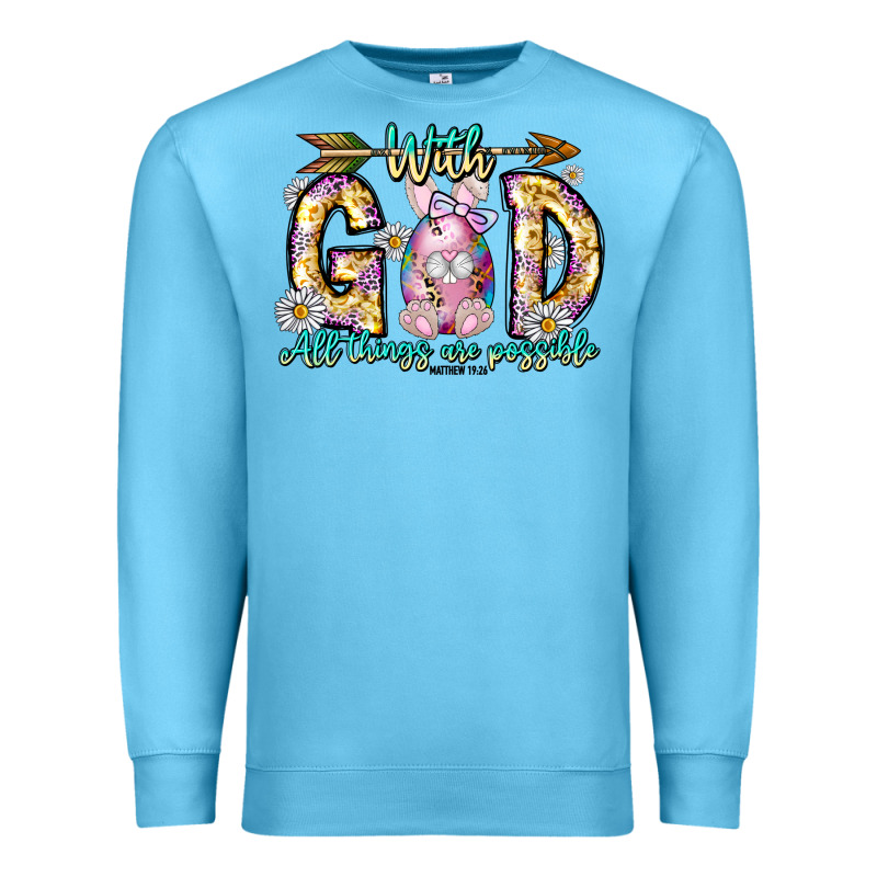 With God All Things Are Possible Easter Day Premium Sweatshirt by CowhideDigitalArt | Teevron