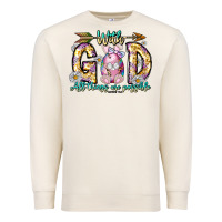 Sandshell With God All Things Are Possible Easter Day Premium Sweatshirt - CowhideDigitalArt