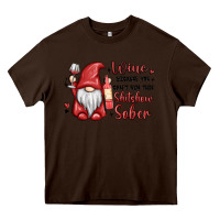 Chocolate Brown wine because you cant run this shitshow sober Heavy Core Tee - MaliasSmallBusiness