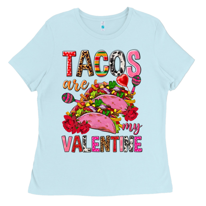 Tacos Are My Valentine Ladies Tee by NancyCooperArtShop | Teevron