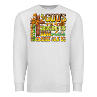 Autumn Is God's Way Of Showing Us How Beautiful Ch Premium Sweatshirt | Teevron