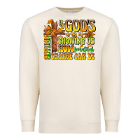 Sandshell Autumn Is God's way Of Showing Us How Beautiful Ch Premium Sweatshirt - CowhideDigitalArt