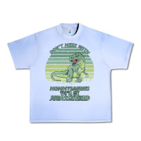 Grape Ice Don t Mess With Mamasaurus You ll Get Jurasskicked Urban Heavy Tee - Bettercallsaul