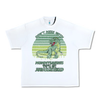 White Don t Mess With Mamasaurus You ll Get Jurasskicked Urban Heavy Tee - Bettercallsaul