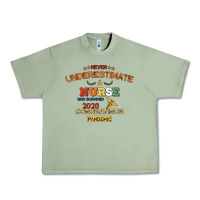 Oil Green Never Underestimate A Nurse Urban Heavy Tee - Bettercallsaul