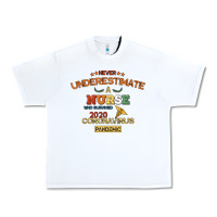 White Never Underestimate A Nurse Urban Heavy Tee - Bettercallsaul