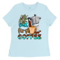 Baby Blue coffee cups but first coffee Ladies Tee - NancyCooperArtShop