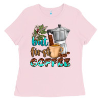 Bubblegum Pink coffee cups but first coffee Ladies Tee - NancyCooperArtShop