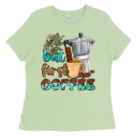 Matcha coffee cups but first coffee Ladies Tee - NancyCooperArtShop