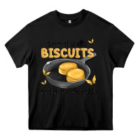 Black some of yalls biscuits aint done in the middle Heavy Core Tee - MaliasSmallBusiness