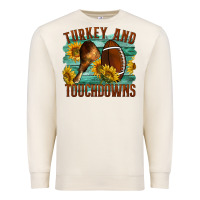 Sandshell Turkey And Touchdowns Premium Sweatshirt - LillyAllenDesigns