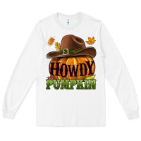 White Howdy pumpkin Long Sleeve Tee - NancyCooperArtShop