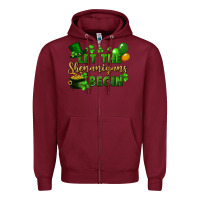 Burgundy Let the shenanigans begin St. Patricks Day Zipper Hoodie - FaDigitalArtStudio