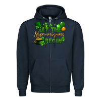 Navy Let the shenanigans begin St. Patricks Day Zipper Hoodie - FaDigitalArtStudio