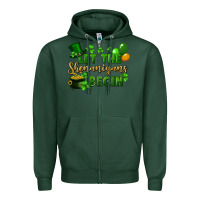Sports Green Let the shenanigans begin St. Patricks Day Zipper Hoodie - FaDigitalArtStudio