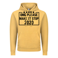 Vintage Mustard Omg Please Make It Stop 2020 Vintage Hoodie - Bettercallsaul