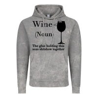 Cloud Rock Wine The glue holding this 2020 shitshow together Vintage Hoodie - Bettercallsaul