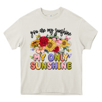 Cream you are my sunshine my only sunshine Heavy Core Tee - MaliasSmallBusiness