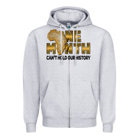 Heather Grey one month can't hold our history Zipper Hoodie - FaDigitalArtStudio