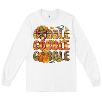 White Gobble gobble turkey Thanksgiving Long Sleeve Tee - NancyCooperArtShop