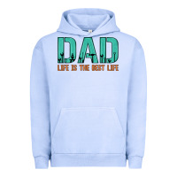 Dad Life Is The Best Life Urban Hoodie | Teevron