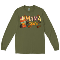 Army Green Mama spice Long Sleeve Tee - NancyCooperArtShop