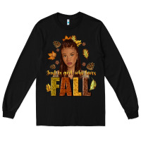 Black Just a girl who loves Fall afro woman Long Sleeve Tee - NancyCooperArtShop