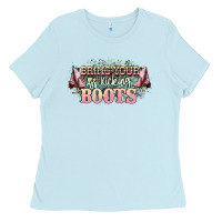 Baby Blue bring your ass kicking boots Ladies Tee - NancyCooperArtShop