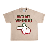 French Oak He's My Weirdo Galaxy Urban Heavy Tee - Bettercallsaul