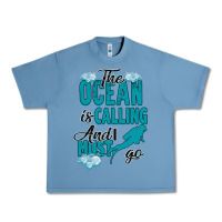 Pebble Blue The Ocean Is Calling Urban Heavy Tee - Bettercallsaul