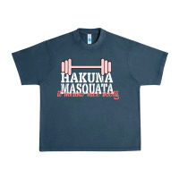 Midnight Navy Hakuna Masquata It Means Nice Booty Urban Heavy Tee - Bettercallsaul