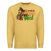 Antique Gold All I Want For Christmas Is A Horse Premium Sweatshirt - LillyAllenDesigns