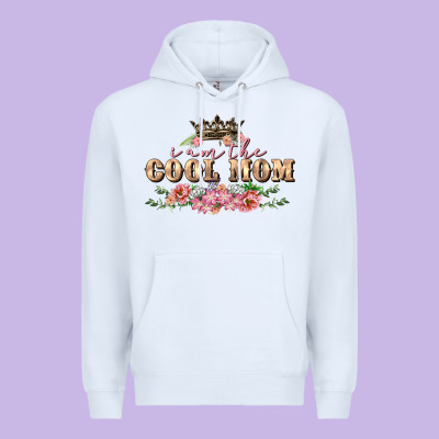 I Am The Cool Mom Mother's Day Premium Hoodie Designed By Fadigitalartstudio