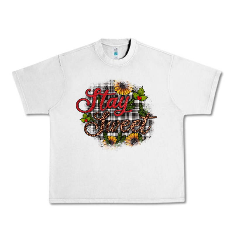Stay Sweet Urban Heavy Tee by JahusDesignShop | Teevron