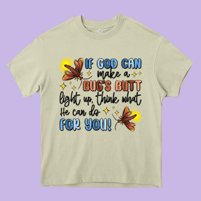 If God Can Make A Bugs Butt Light Up Heavy Core Tee Designed By Maliassmallbusiness
