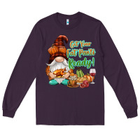 Plum Get your fat pants ready Long Sleeve Tee - NancyCooperArtShop