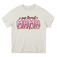 Cream one loved mama Heavy Core Tee - MaliasSmallBusiness