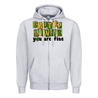 Heather Grey shut up liver you are fine Zipper Hoodie - FaDigitalArtStudio